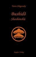 Taira Shigesuke, Daidôji Yûzan - Bushidô Shoshinshû, Häftad