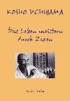 bokomslag Das Leben meistern durch Zazen