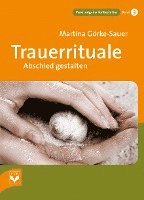 bokomslag Trauerrituale Abschied gestalten