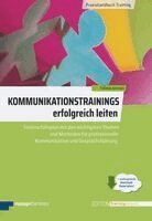 Thomas Schmidt - Kommunikationstrainings erfolgreich leiten, Häftad