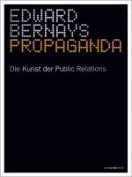 Edward Bernays - Propaganda, Häftad