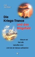 bokomslag Die Kriegs-Trance und das Mitgefühl