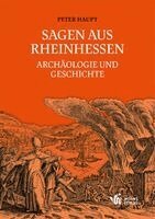 Peter Haupt - Sagen aus Rheinhessen, Häftad