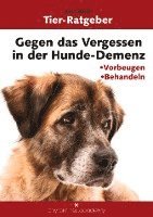 bokomslag Gegen das Vergessen in der Hunde-Demenz