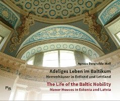 Adeliges Leben im Baltikum | The Life of the Baltic Nobility 1