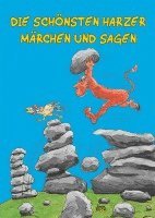 bokomslag Die schönsten Harzer Märchen und Sagen