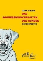 bokomslag Das Aggressionsverhalten des Hundes