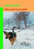 bokomslag Hilfe, mein Hund zieht!