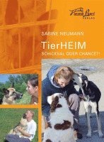 bokomslag TierHeim - Schicksal oder Chance?!