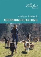Clarissa von Reinhardt - Mehrhundehaltung, Inbunden