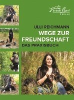 Wege zur Freundschaft