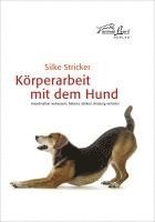 bokomslag Körperarbeit mit dem Hund