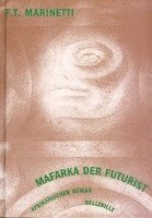 bokomslag Mafarka der Futurist