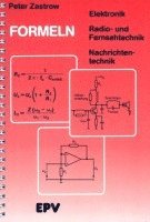 bokomslag Formeln der Elektronik, der Radio- und Fernsehtechnik, der Nachrichtentechnik