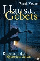 Frank Krause - Haus des Gebets, Häftad