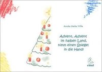 bokomslag Advent, Advent im halben Land, nimm einen Spiegel in die Hand!