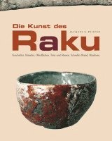 Die Kunst des Raku 1