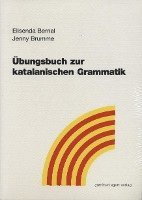 Übungsbuch zur katalanischen Grammatik 1