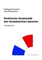 bokomslag Praktische Grammatik der französischen Sprache