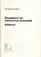 bokomslag Übungsbuch zur italienischen Grammatik. Schlüssel