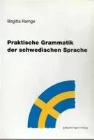 Birgitta Ramge - Praktische Grammatik der schwedischen Sprache, Häftad. Tillgänglighet: Lägg i varukorg