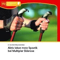 Aktiv leben trotz Spastik bei Multipler Sklerose 1