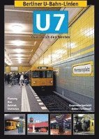 bokomslag Berliner U-Bahn-Linien: U7