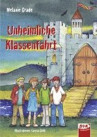 bokomslag Unheimliche Klassenfahrt