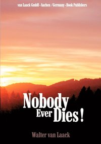 bokomslag Nobody Ever Dies!