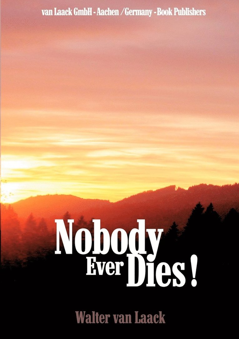 Nobody Ever Dies! 1