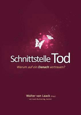 Walter Van Laack, Walter van Laack - Schnittstelle Tod, Häftad