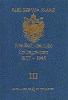 bokomslag Preussisch-deutsche Seitengewehre 1807-1945 Band III