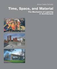 bokomslag Time, Space & Material