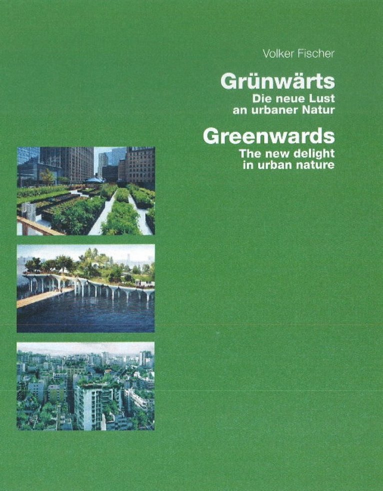 Greenwards / Grünwärts 1