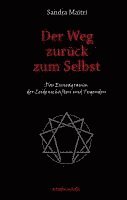 Sandra Maitri - Der Weg zurück zum Selbst, Inbunden