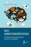 Maria-Dorothea Heidler - Das Arbeitsgedächtnis., Häftad