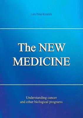The NEW MEDICINE