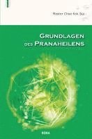 Grundlagen des Pranaheilens 1