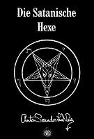 Anton Szandor LaVey - Die Satanische Hexe, Inbunden