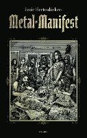 Ernie Fleetenkieker - Ernie Fleetenkiekers Metal-Manifest, Inbunden