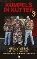 Holger Schmenk, Andreas Schiffmann - Kumpels in Kutten 3, Inbunden