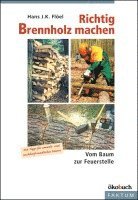 bokomslag Richtig Brennholz machen