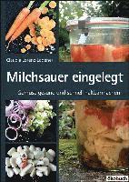 Milchsauer eingelegt 1