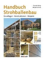 Gernot Minke, Benjamin Krick - Handbuch Strohballenbau, Inbunden