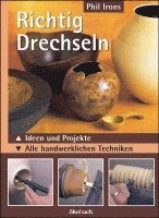 Richtig drechseln 1