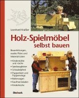 Holz-Spielmöbel selbst bauen