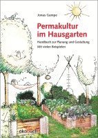 Permakultur im Hausgarten 1