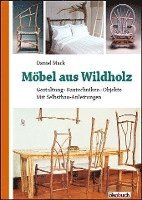 bokomslag Möbel aus Wildholz