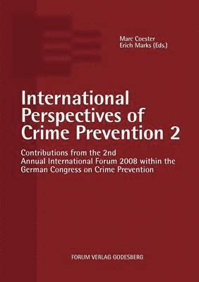 International Perspectives of Crime Prevention 2 1