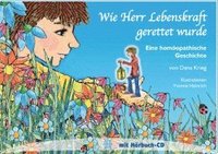 bokomslag Wie Herr Lebenskraft gerettet wurde